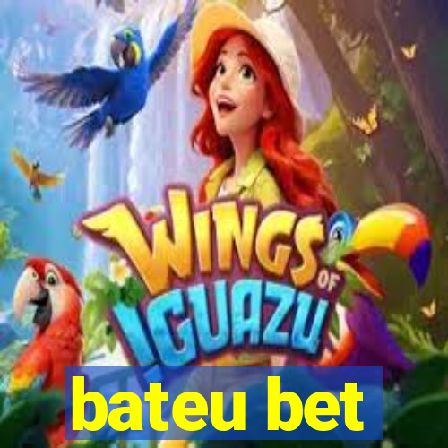 bateu bet